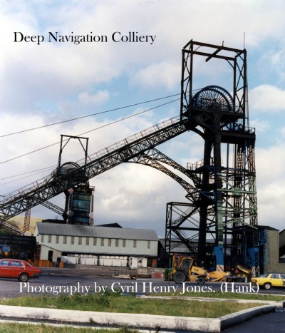 Deep Navigation Colliery.